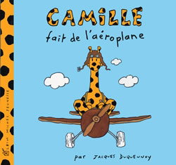 Camille. Vol. 2003. Camille fait de l'aéroplane