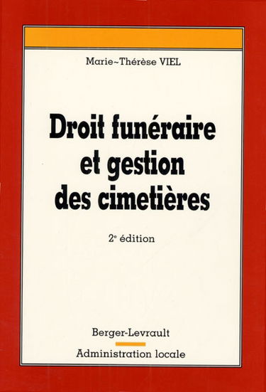Droit funéraire et gestion des cimetières