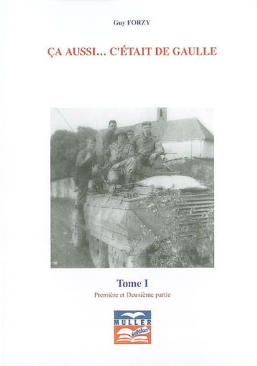 Ça aussi... c'était de Gaulle