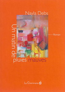 Un matin de pluies mauves