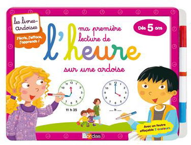 Ma première lecture de l'heure sur une ardoise : dès 5 ans