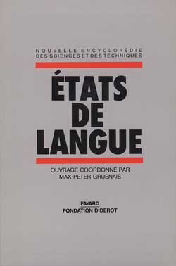 Etats de langue : peut-on penser une politique linguistique ?