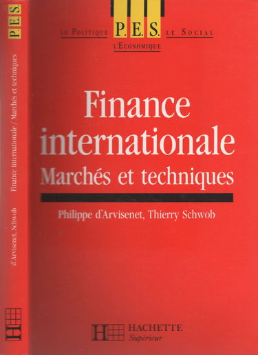 Finance Internationale. Marches Et Techniques