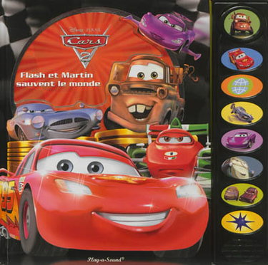 Cars : Flash et Martin sauvent le monde