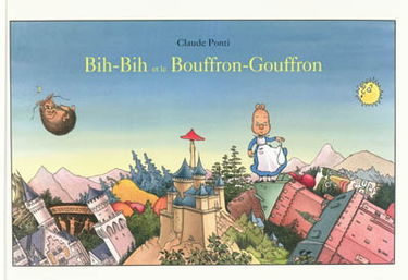 Bih-Bih et le Bouffron-Gouffron