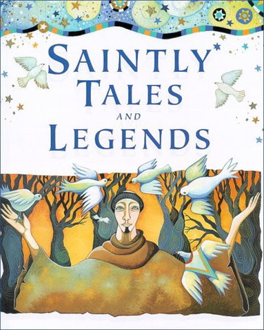 Couverture de Saintly Tales And Legends