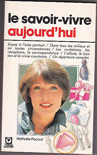 Le Savoir-vivre aujourd'hui