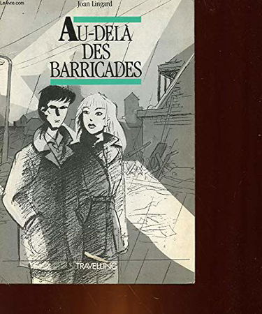 Au-delà des barricades