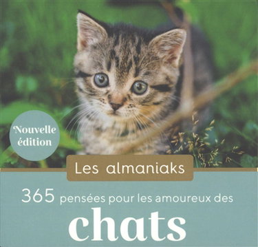 365 pensées pour les amoureux des chats