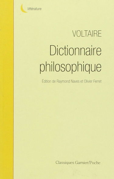 Dictionnaire philosophique: [La Raison par alphabet]