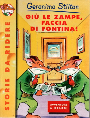 Couverture de Giù le zampe, faccia di fontina!