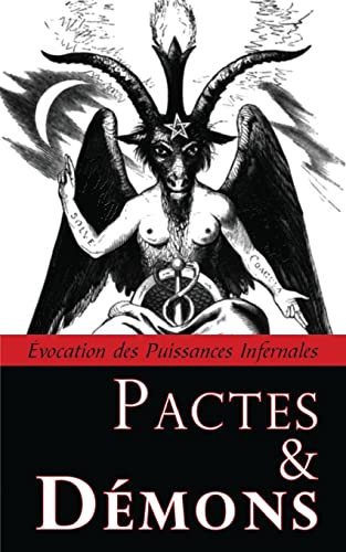 Couverture de Pactes & Démons: Évocation des Puissances Infernales par Inconnu