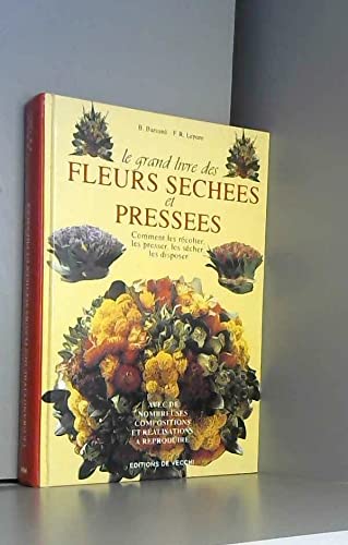 Le grand livre des fleurs séchées et pressées