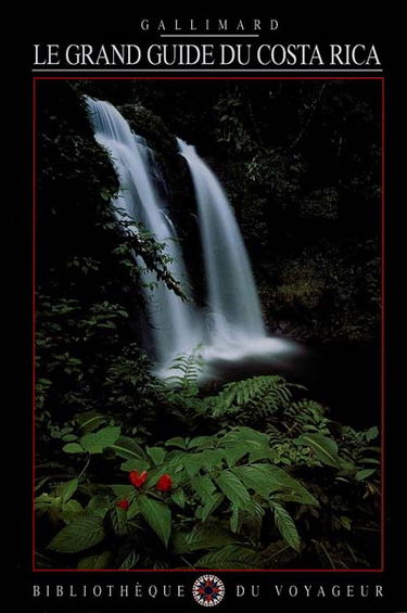 Le grand livre du Costa-Rica