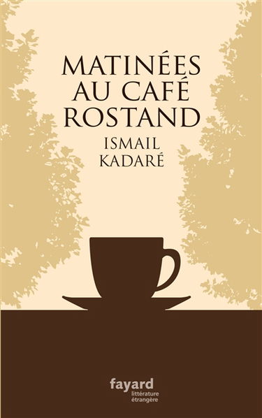 Matinées au café Rostand : récits