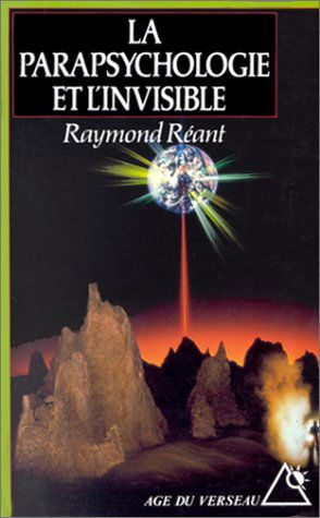 La Parapsychologie et l'invisible