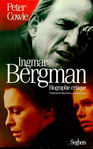 Ingmar Bergman : biographie critique
