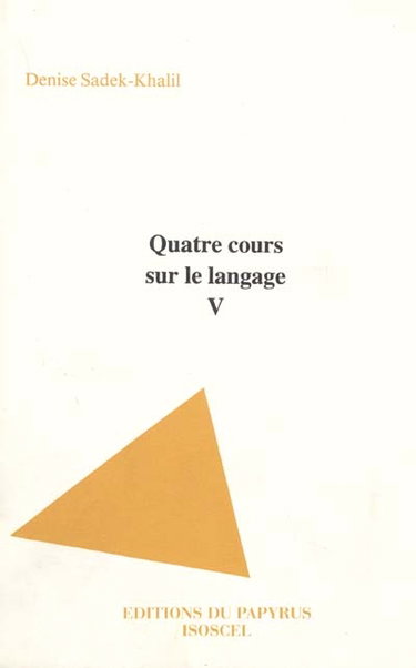 Couverture de Quatre cours sur le langage. Vol. 1