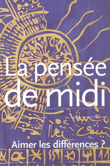 Pensée de midi (La), n° 14. Aimer les différences ?