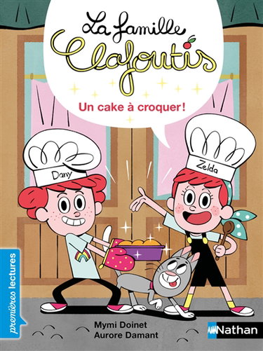 Couverture de La famille Clafoutis. Un cake à croquer !