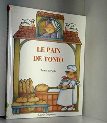 Le Pain de Tonio
