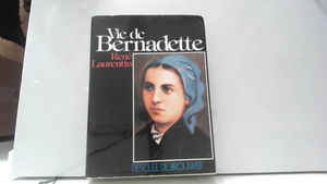 Vie de Bernadette