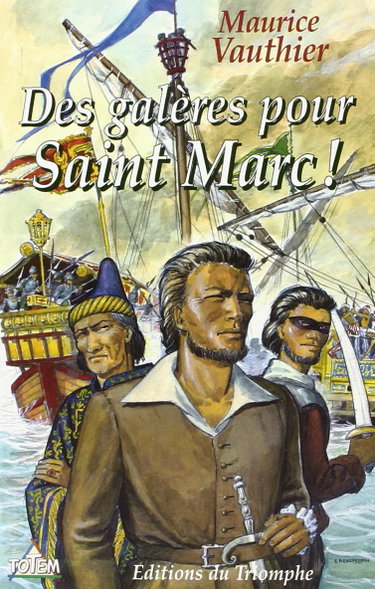 Couverture de Des galères pour Saint Marc !