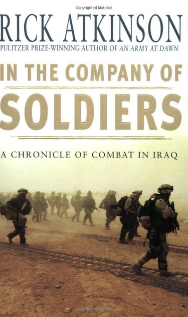 Couverture de In The Company Of Soldiers: A Chronicle of Combat in Iraq