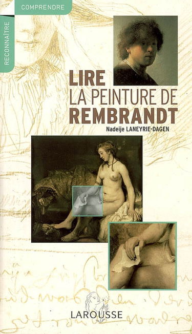 Lire la peinture de Rembrandt