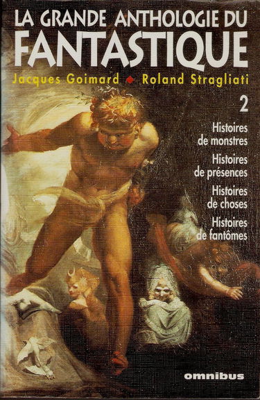 La grande anthologie du fantastique. Vol. 2