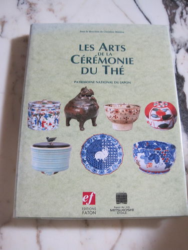 Les arts de la cérémonie du thé