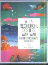A la recherche des iles Wak-Wak