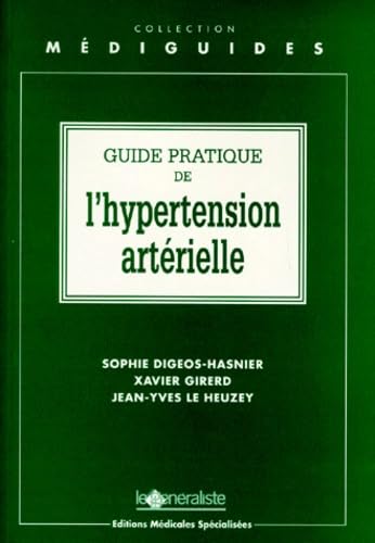 Guide pratique de l'hypertension artérielle