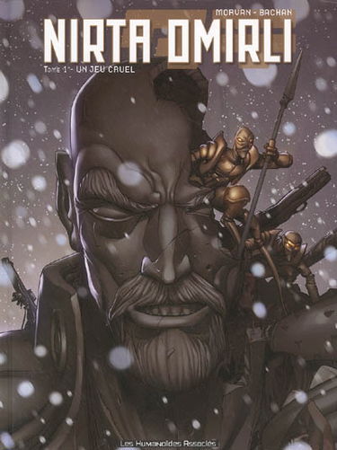 Nirta Omirli. Vol. 1. Un jeu cruel