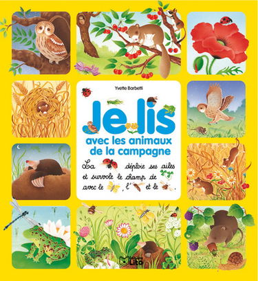 Je lis avec les animaux de la campagne