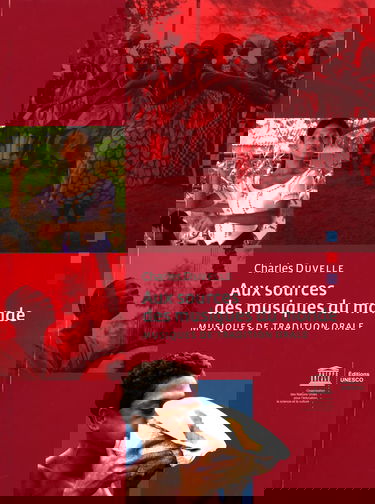 Aux sources des musiques du monde : musique de tradition orale