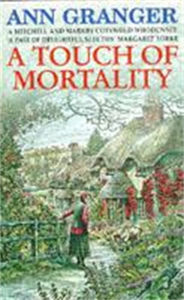 Couverture de A Touch of Mortality (Mitchell & Markby 9): A cosy English village whodunit of wit and warmth