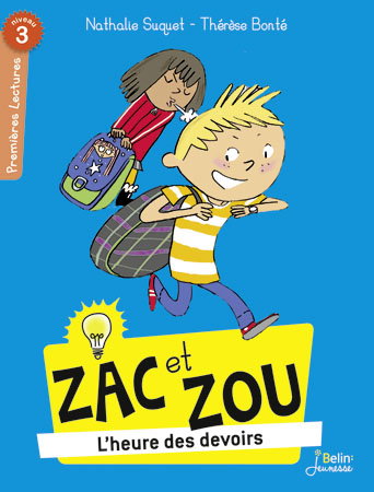 Zac et Zou. L'heure des devoirs