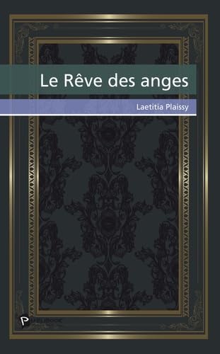 Le Rêve des anges