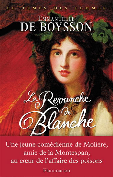 Le temps des femmes. La revanche de Blanche