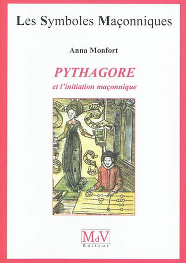 Pythagore et l'initiation maçonnique