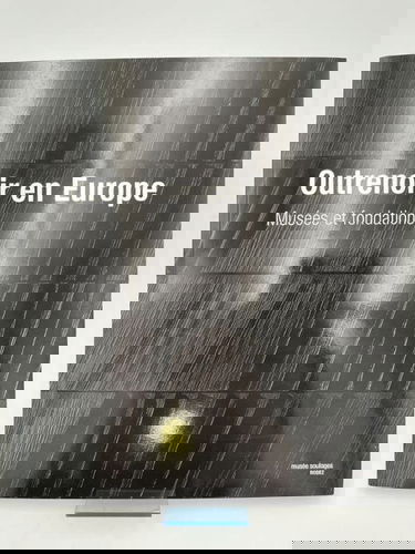 Outrenoir en Europe. Musées et fondations