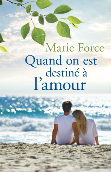 Quand on est destiné à l’amour