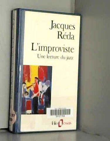 L'improviste : une lecture du jazz