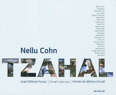 Tzahal : l'armée de défense d'Israël. Israel defense forces