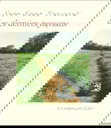 Les derniers paysans