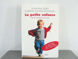 La petite enfance : de la naissance à 4 ans