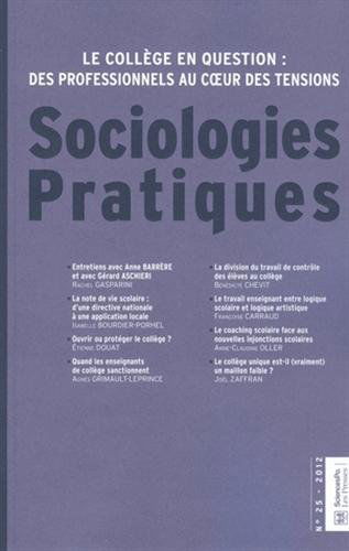 Sociologies pratiques, n° 25. Le collège, un espace social en recomposition ?