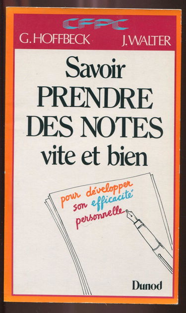 Savoir prendre des notes vite et bien