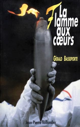 La Flamme au coeur